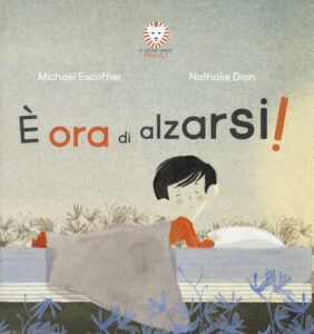 E' ora di alzarsi!