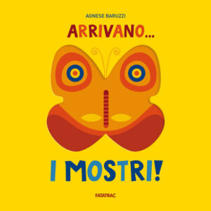 Arrivano... i mostri!