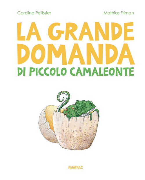 Lettura di “La grande domanda di piccolo camaleonte”