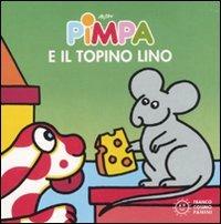 Pimpa e il topino Lino