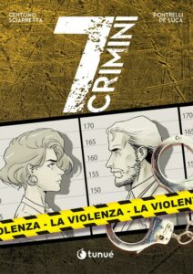 7 crimini. La violenza