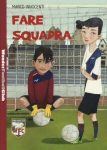 Fare squadra