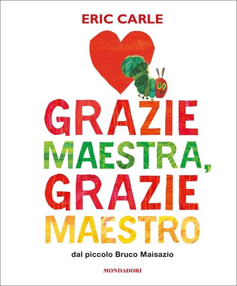 Grazie maestra, grazie maestro di Eric Carle