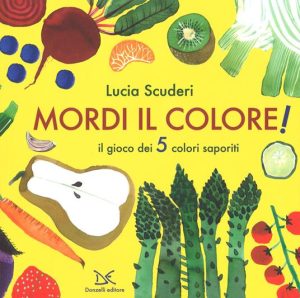 Mordi il colore!