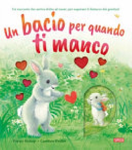 Un bacio per quando ti manco