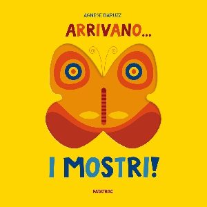 Arrivano i mostri