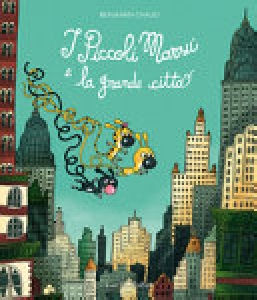 I piccoli Marsù e la grande città