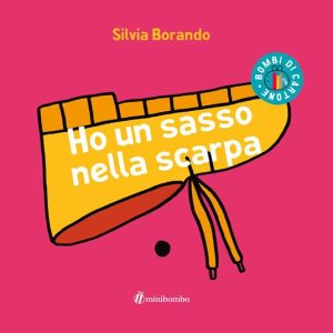 Ho un sasso nella scarpa