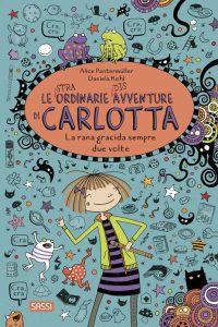 Le straordinarie (dis)avventure di Carlotta