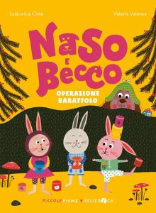 Naso e Becco. Operazione barattolo