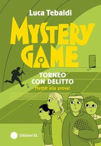 Mystery game. Torneo con delitto